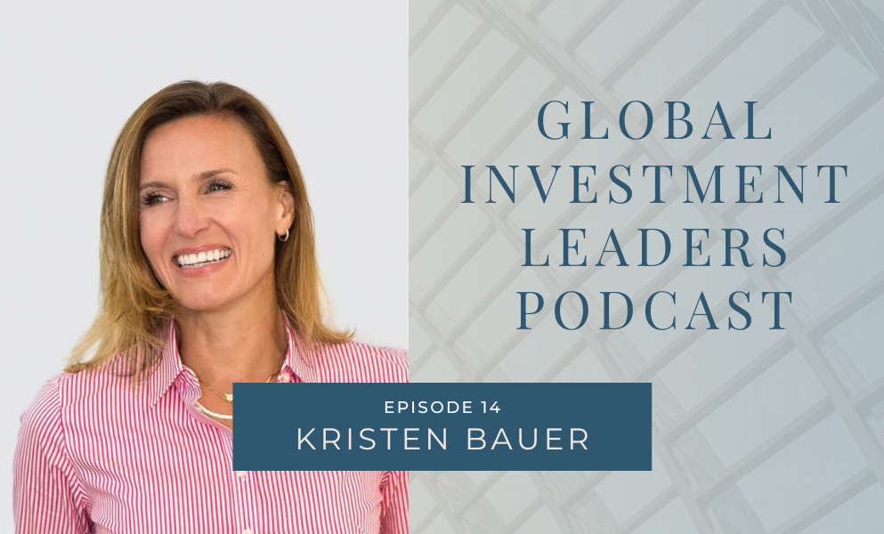 Global Investment Leaders: Family Wealth Leadership with Laird Norton CEO Kristen Bauer
